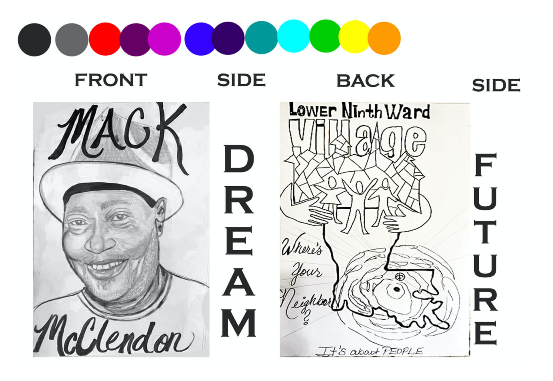 a series of color swatches above illustrations depicting the likeness of Mack McClendon and the words: Dream, Future